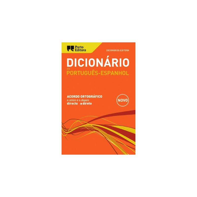 DICIONÁRIO DE PORTUGUÊS-ESPANHOL
 ACORDO ORTOGRÁFICO