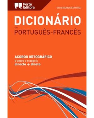 DICIONÁRIO DE PORTUGUÊS-FRANCÊS
ACORDO ORTOGRÁFICO
