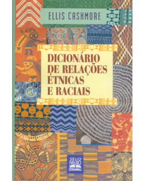 DICIONÁRIO DE RELAÇÕES ÉTNICAS E RACIAIS