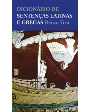 DICIONÁRIO DE SENTENÇAS LATINAS E GREGAS