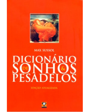 DICIONARIO DE SONHOS E PESADELOS