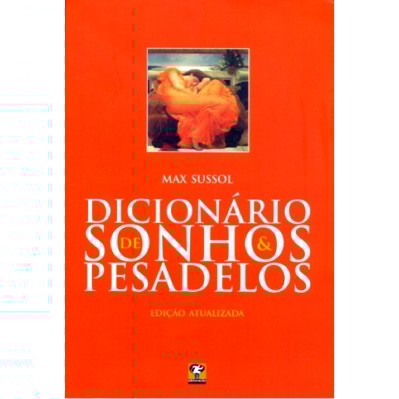 DICIONARIO DE SONHOS E PESADELOS