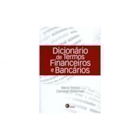 DICIONÁRIO DE TERMOS FINANCEIROS E BANCÁRIOS
