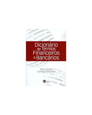 DICIONÁRIO DE TERMOS FINANCEIROS E BANCÁRIOS