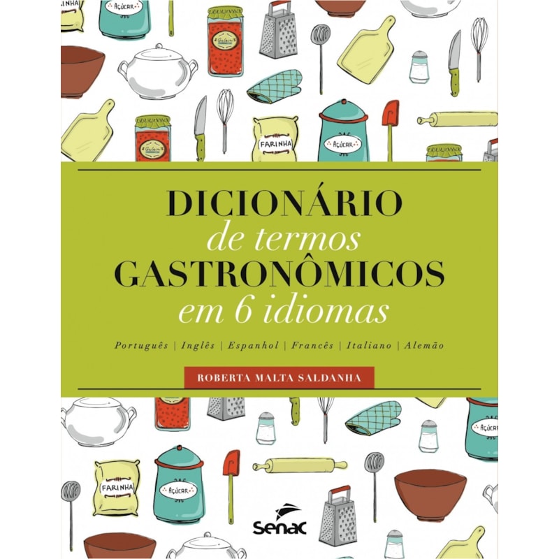 DICIONÁRIO DE TERMOS GASTRONÔMICO EM 6 IDIOMAS