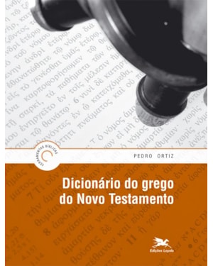 DICIONÁRIO DO GREGO DO NOVO TESTAMENTO