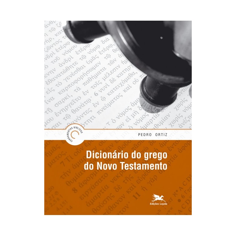 DICIONÁRIO DO GREGO DO NOVO TESTAMENTO