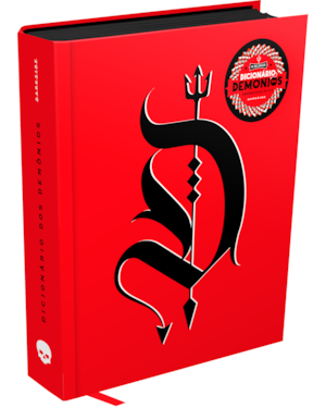 DICIONÁRIO DOS DEMÔNIOS - DESCUBRA AS ORIGENS DA DEMONOLOGIA DE A A Z