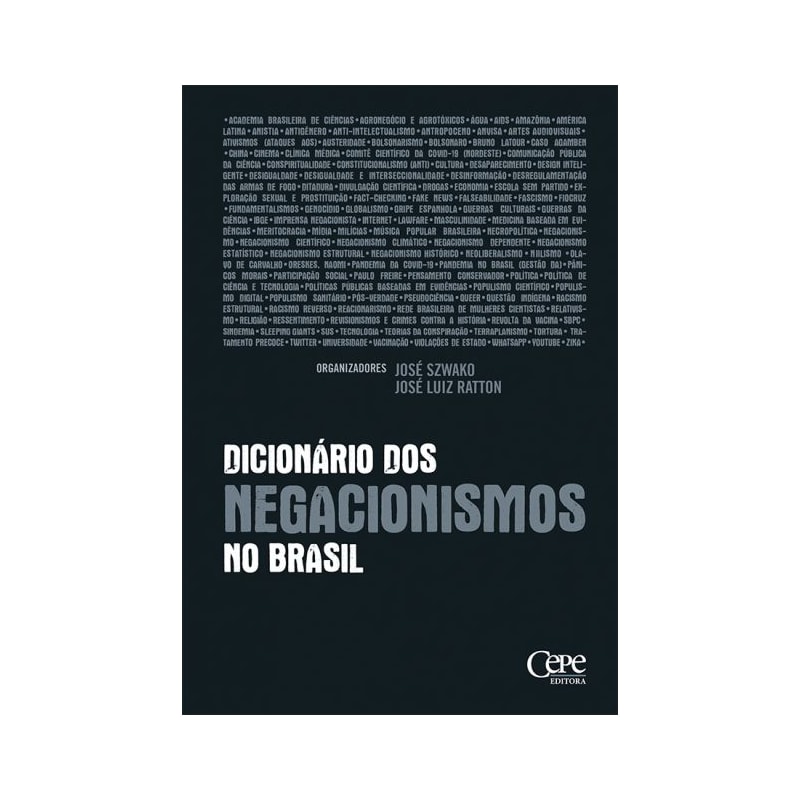 DICIONÁRIO DOS NEGACIONISMOS NO BRASIL
