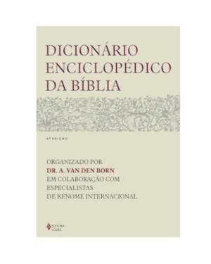 DICIONÁRIO ENCICLOPÉDICO DA BÍBLIA