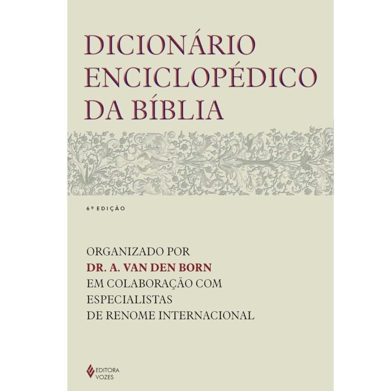 DICIONÁRIO ENCICLOPÉDICO DA BÍBLIA