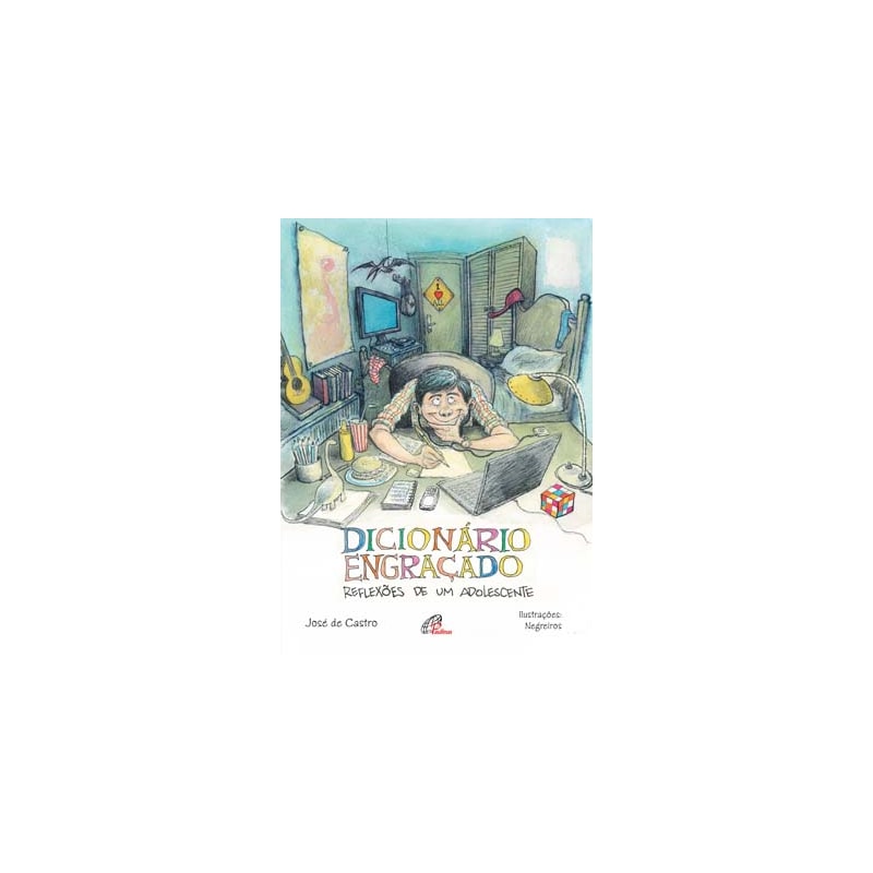 DICIONÁRIO ENGRAÇADO: REFLEXÕES DE UM ADOLESCENTE