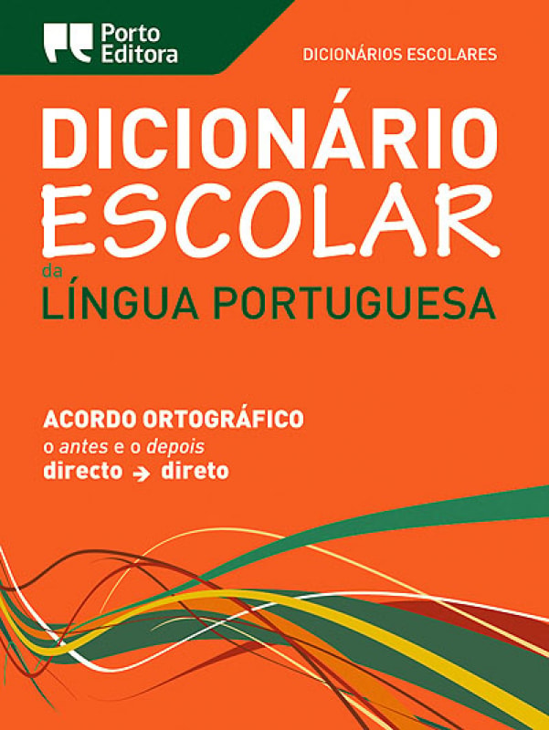 DICIONARIO ESCOLAR DA LINGUA PORTUGUESA - Livraria Loyola