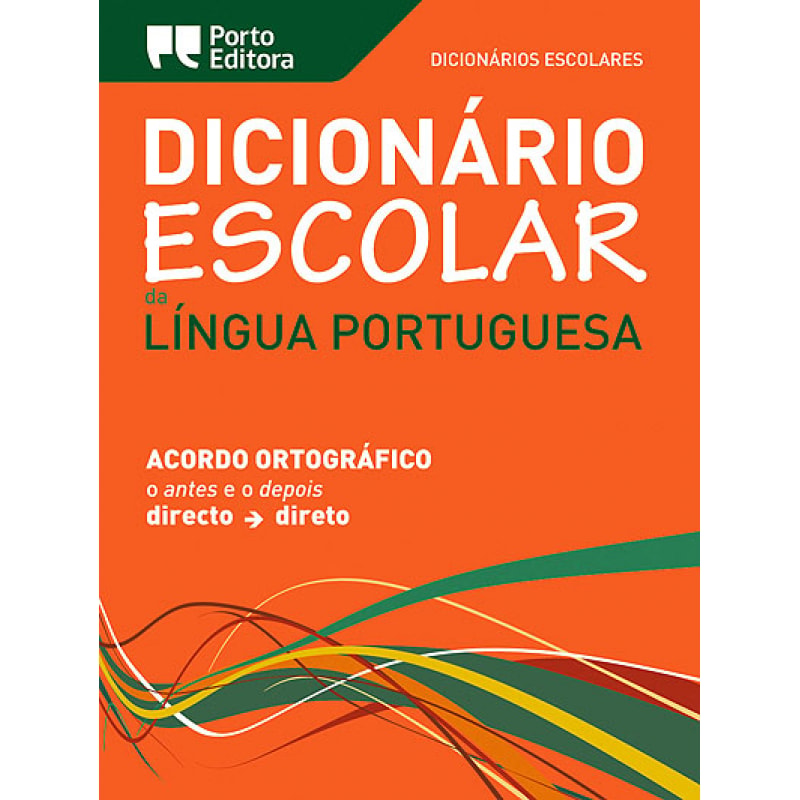 DICIONARIO ESCOLAR DA LINGUA PORTUGUESA