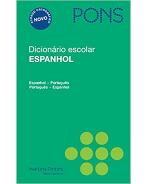 Dicionário escolar espanhol Pons: espanhol/português - Português/espanhol