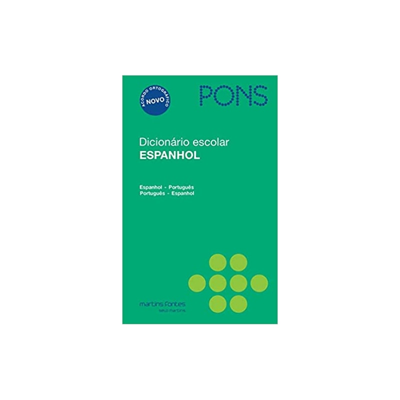 Dicionário escolar espanhol Pons: espanhol/português - Português/espanhol