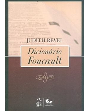 DICIONÁRIO FOUCAULT