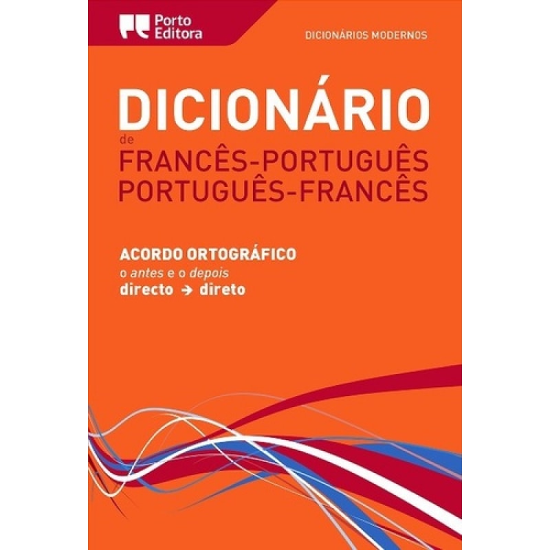 DICIONÁRIO - FRANCÊS PORTUGUÊS - PORTUGUÊS FRANCÊS