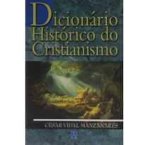 DICIONARIO HISTORICO DO CRISTIANISMO