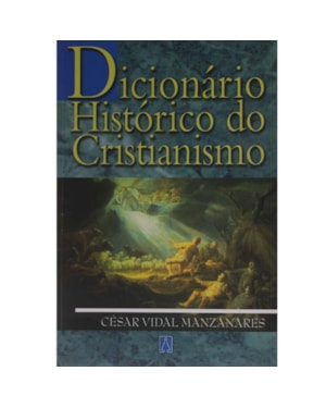 DICIONARIO HISTORICO DO CRISTIANISMO