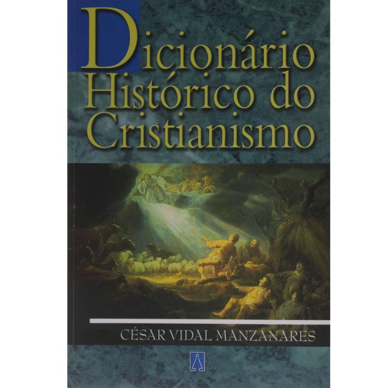DICIONARIO HISTORICO DO CRISTIANISMO