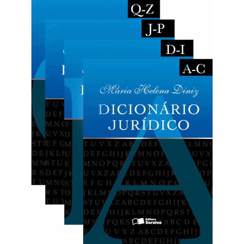 DICIONÁRIO JURÍDICO - 4 VOLUMES - 3ª EDIÇÃO DE 2012 - 3ª EDIÇÃO DE 2012