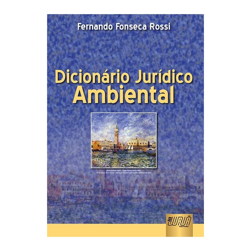 DICIONÁRIO JURÍDICO AMBIENTAL