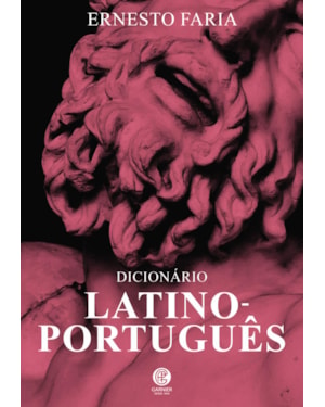 DICIONÁRIO LATINO - PORTUGUÊS