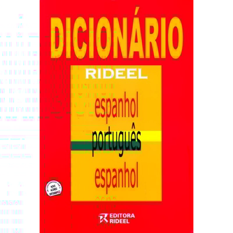 DICIONARIO RIDEEL ESPANHOL/PORTUGUES/ESPANHOL