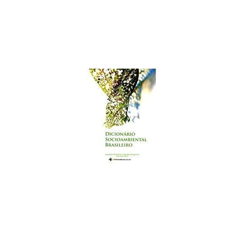 DICIONARIO SOCIOAMBIENTAL BRASILEIRO