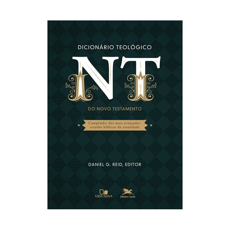 DICIONÁRIO TEOLÓGICO DO NOVO TESTAMENTO