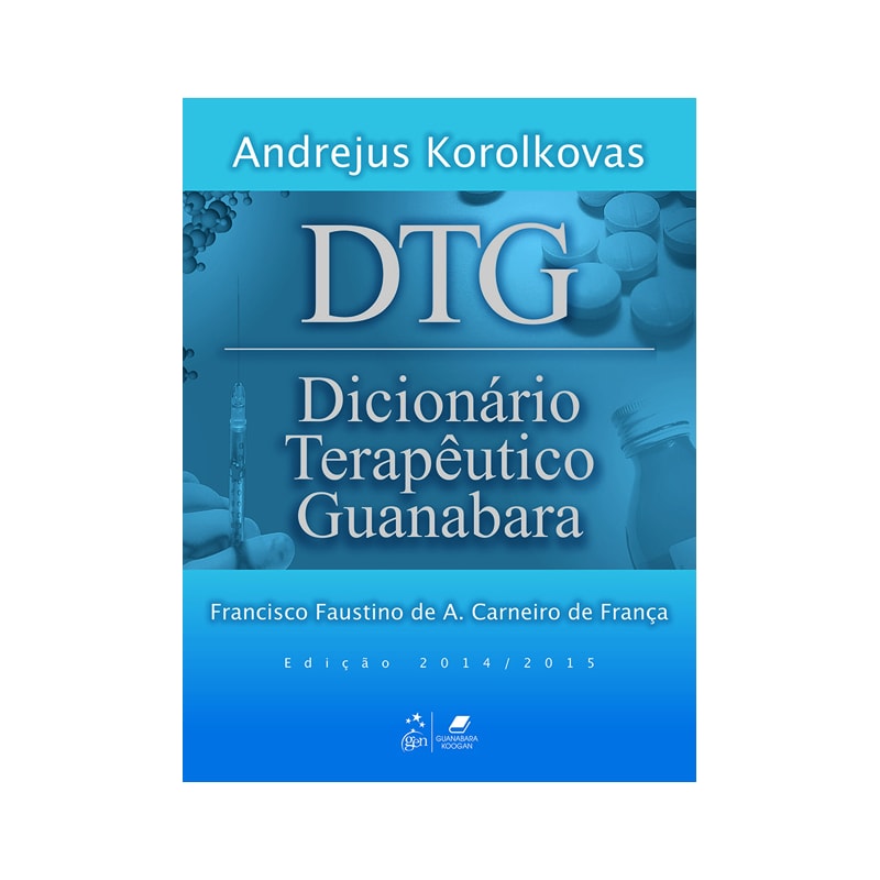 DICIONÁRIO TERAPÊUTICO GUANABARA 2014/2015