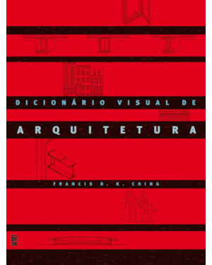 DICIONÁRIO VISUAL DE ARQUITETURA