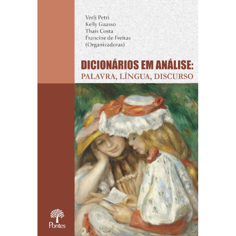 DICIONÁRIOS EM ANÁLISE: PALAVRA, LÍNGUA, DISCURSO