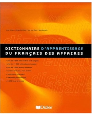 DICTIONNAIRE D´APPRENTISSAGE DU FRANÇAIS DES AFFAIRES