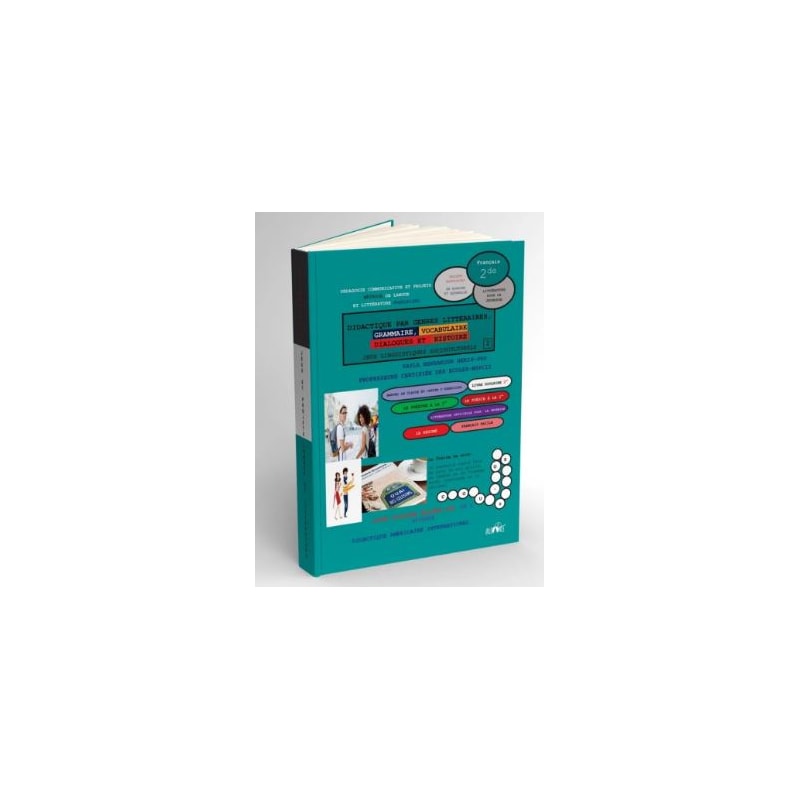 DIDACTIQUE PAR GENRES LITTÉRAIRES, GRAMMAIRE, VOCABULAIRE, DIALOGUES ET HISTOIRE - VOL. 2