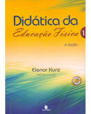 DIDÁTICA DA EDUCAÇÃO FÍSICA 1