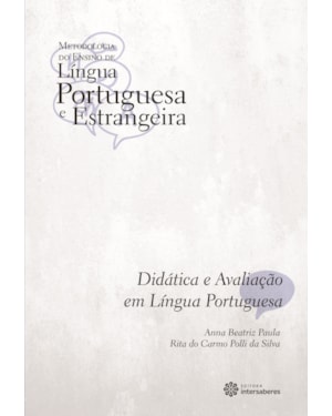 DIDÁTICA E AVALIAÇÃO EM LÍNGUA PORTUGUESA