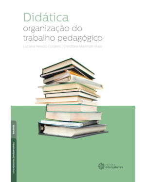 DIDÁTICA:: ORGANIZAÇÃO DO TRABALHO PEDAGÓGICO
