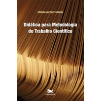 DIDÁTICA PARA METODOLOGIA DO TRABALHO CIENTÍFICO