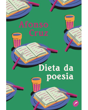 DIETA DA POESIA