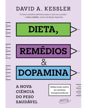 DIETA, REMÉDIOS & DOPAMINA: A NOVA CIÊNCIA DO PESO SAUDÁVEL