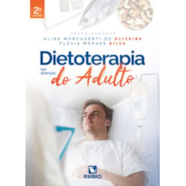 DIETOTERAPIA NAS DOENÇAS DO ADULTO