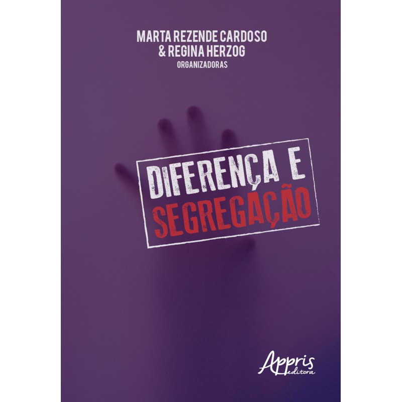 DIFERENÇA E SEGREGAÇÃO