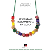 DIFERENÇAS E DESIGUALDADES NA ESCOLA