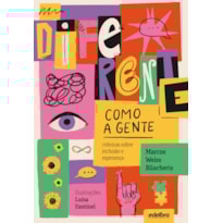 DIFERENTE COMO A GENTE: CRÔNICAS SOBRE INCLUSÃO E ESPERANÇA