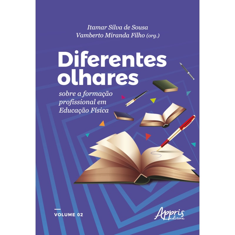 DIFERENTES OLHARES SOBRE A FORMAÇÃO PROFISSIONAL EM EDUCAÇÃO FÍSICA