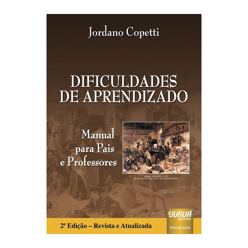 DIFICULDADES DE APRENDIZADO - MANUAL PARA PAIS E PROFESSORES