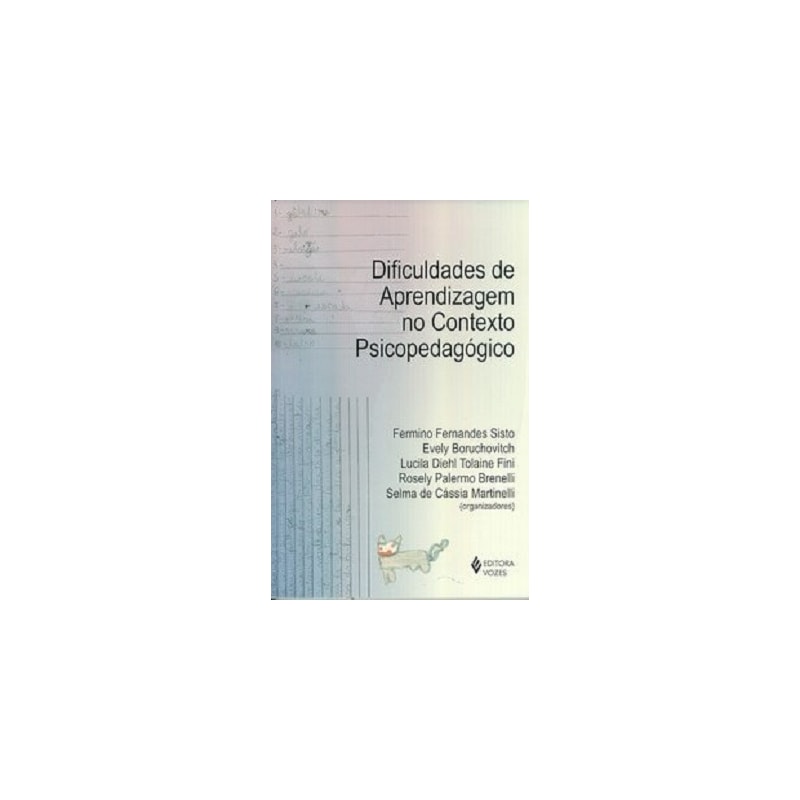 DIFICULDADES DE APRENDIZAGEM NO CONTEXTO PSICOPEDAGÓGICO