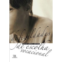 Dificuldades de escolha vocacional